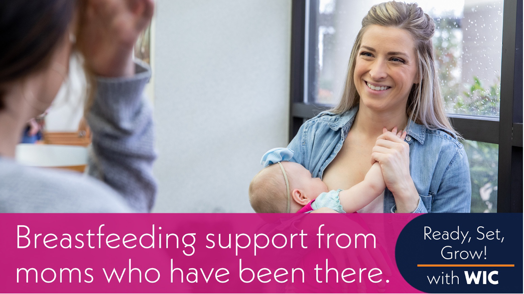 Mom breastfeeding and talking. Text: Breastfeeding support from moms who have been there.